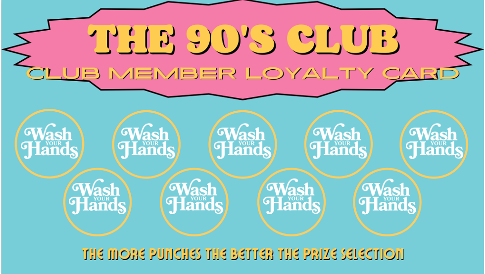 90's Club Member Loyalty Card  (Photo credit: authors)