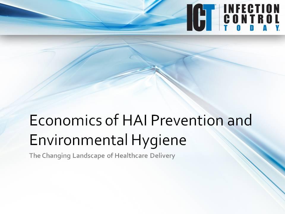 Slide Show: Economics of HAI Prevention