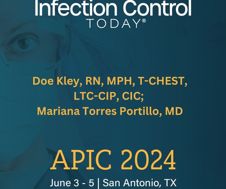Doe Kley, RN, MPH, T-CHEST, LTC-CIP, CIC, and Mariana Torres Portillo, MD, 