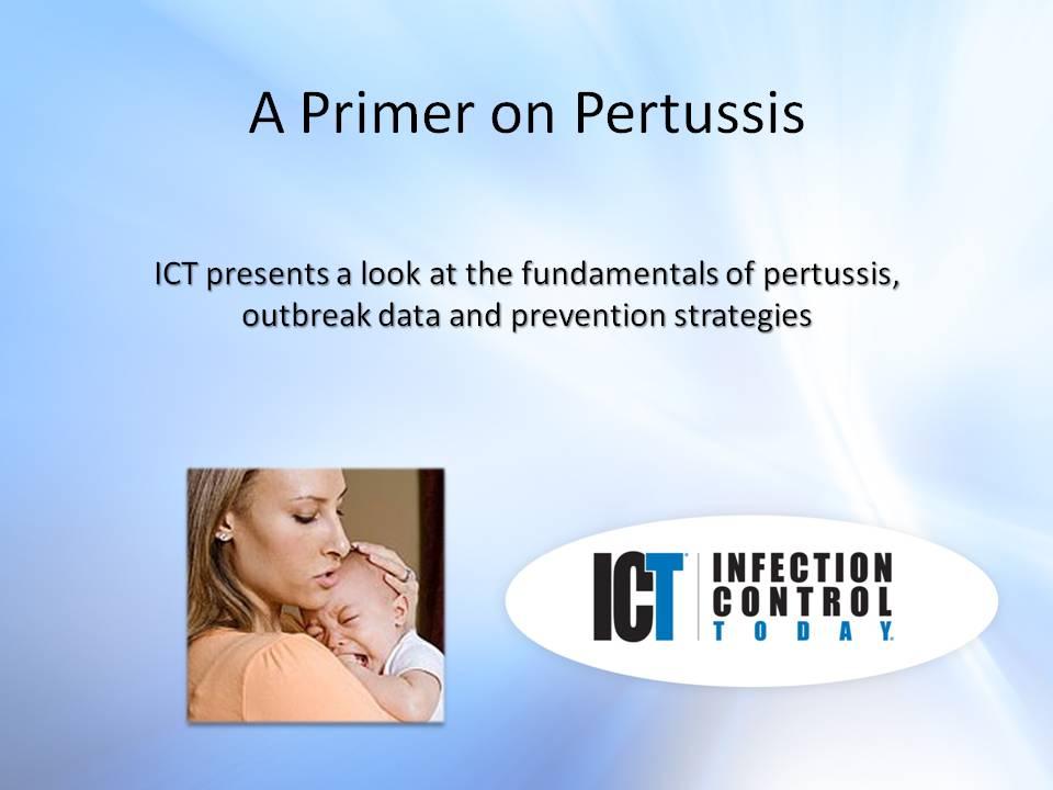 Slide Show: A Primer on Pertussis