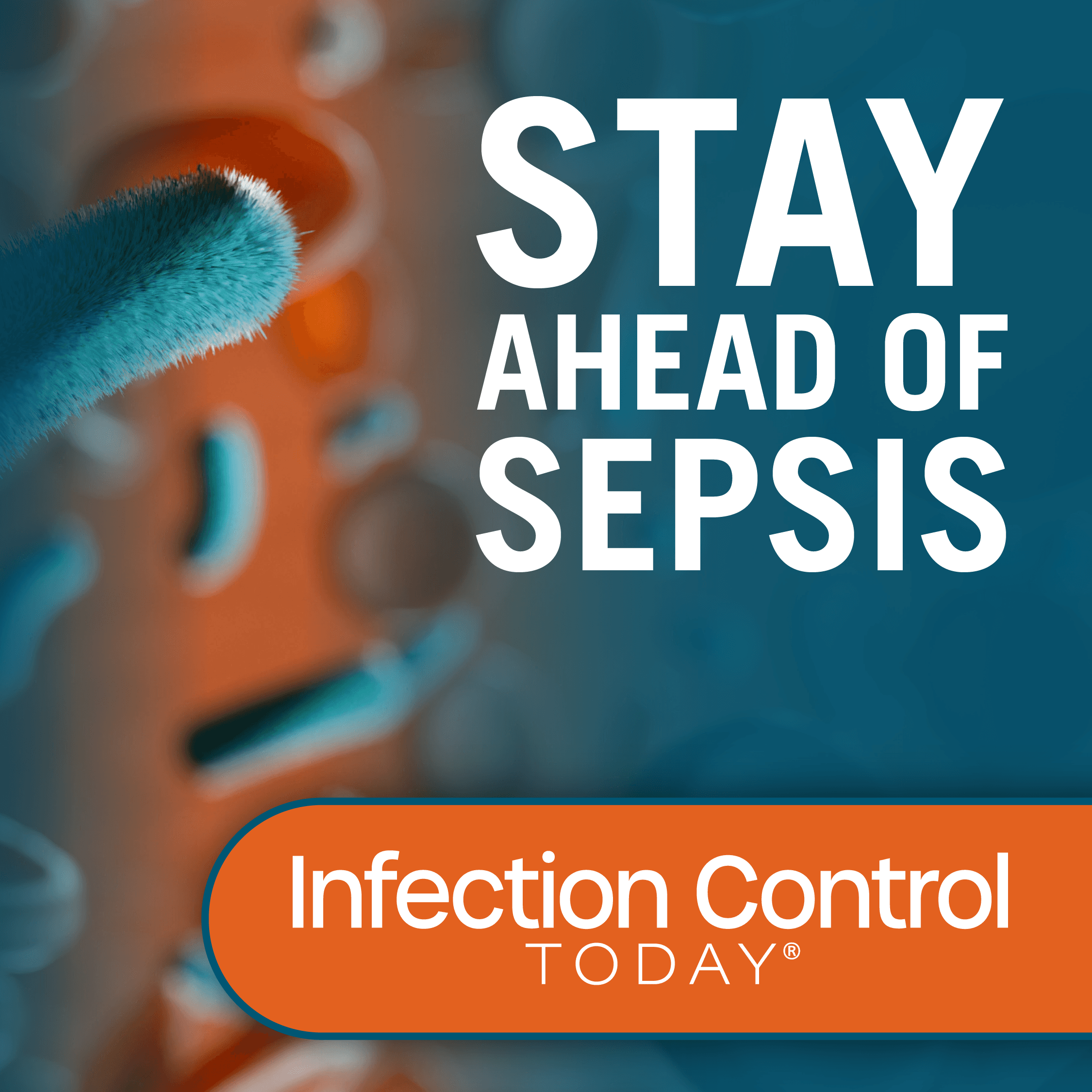 Stay Ahead of Sepsis, September 2024 theme