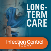 Infection Control Today's Topic of the Month: Long-Term Care