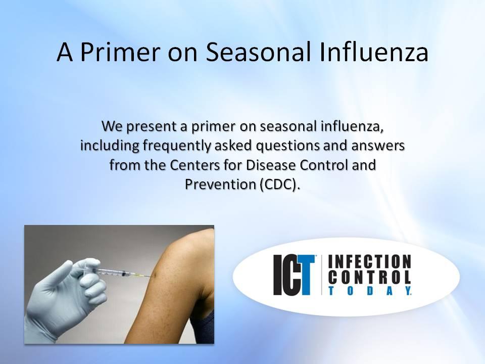 Slide Show: A Primer on Seasonal Influenza